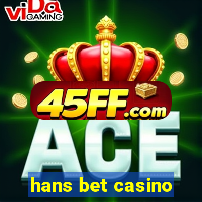 hans bet casino